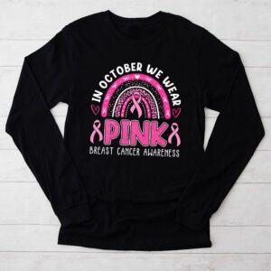 We Wear Pink Rainbow Breast Cancer Awareness Girls Womens Longsleeve Tee