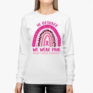 We Wear Pink Rainbow Breast Cancer Awareness Girls Womens Longsleeve Tee 3 13