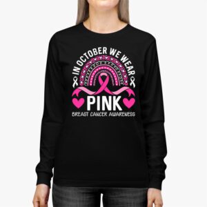 We Wear Pink Rainbow Breast Cancer Awareness Girls Womens Longsleeve Tee 3 14