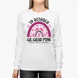 We Wear Pink Rainbow Breast Cancer Awareness Girls Womens Longsleeve Tee 3 15