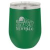Wine Tumbler Naughty Is The New Nice