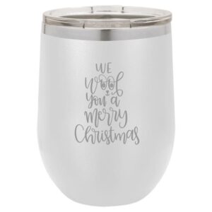Wine Tumbler We WOOF You A Merry Christmas!