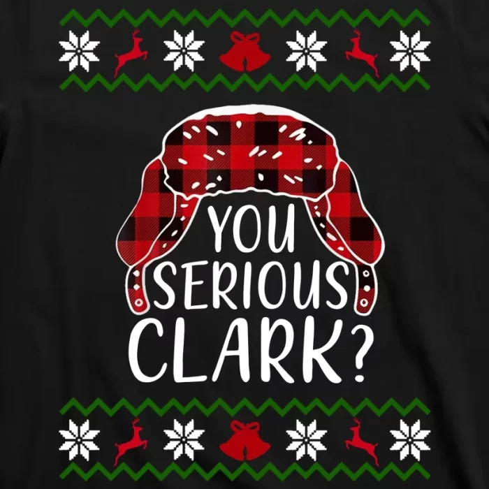 You Serious Cark Ugly Christmas Sweater Design T Shirt 3