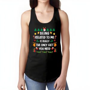 Being Related To Me Funny Christmas Family Xmas Pajamas Tank Top 1 2