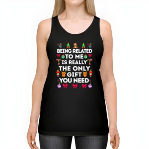Being Related To Me Funny Christmas Family Xmas Pajamas Tank Top 2 3