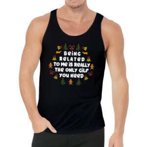 Being Related To Me Funny Christmas Family Xmas Pajamas Tank Top 3 1