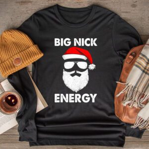 Big Nick Energy Funny Santa Christmas Longsleeve Tee