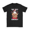 Big Nick Energy Funny Santa Christmas T-Shirt