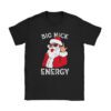 Big Nick Energy Funny Santa Christmas T-Shirt