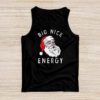 Big Nick Energy Funny Santa Christmas Tank Top