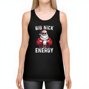 Big Nick Energy Funny Santa Christmas Tank Top 2