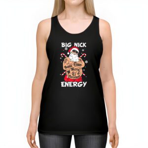 Big Nick Energy Funny Santa Christmas Tank Top 2 9