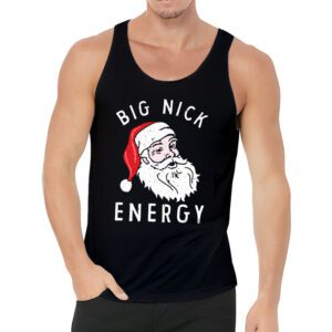 Big Nick Energy Funny Santa Christmas Tank Top 3 8