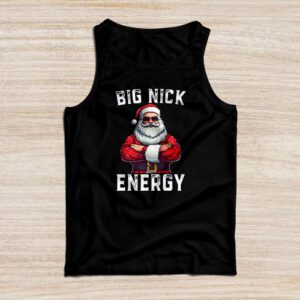 Big Nick Energy Funny Santa Christmas Tank Top