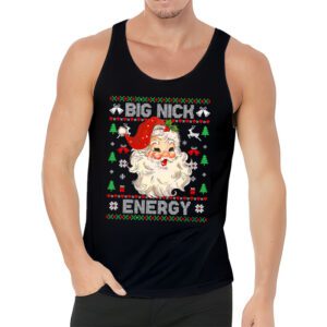 Big Nick Energy Santa Naughty Adult Ugly Christmas Sweater Tank top 3