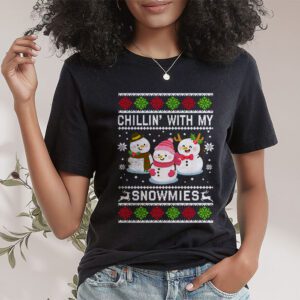 Chillin With My Snowmies Funny Ugly Christmas T Shirt 1 2