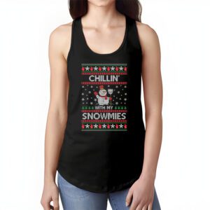 Chillin With My Snowmies Funny Ugly Christmas Tank Top 1 4