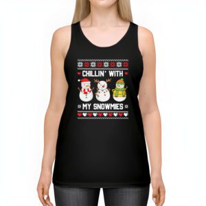 Chillin With My Snowmies Funny Ugly Christmas Tank Top 2 1