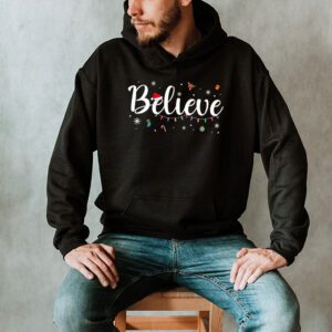 Christmas Hoodie Believe in Santa Claus Shirt Hoodie 2 2