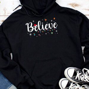Christmas Hoodie - Believe in Santa Claus Shirt Hoodie