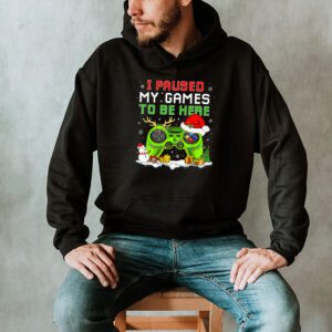Christmas I Paused My Game To Be Here Funny Gamer Boys Men Hoodie 2 Christmas I Paused My Game To Be Here Funny Gamer Boys Men Hoodie 2 2