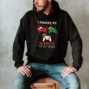 Christmas I Paused My Game To Be Here Funny Gamer Boys Men Hoodie 2 Christmas I Paused My Game To Be Here Funny Gamer Boys Men Hoodie 2
