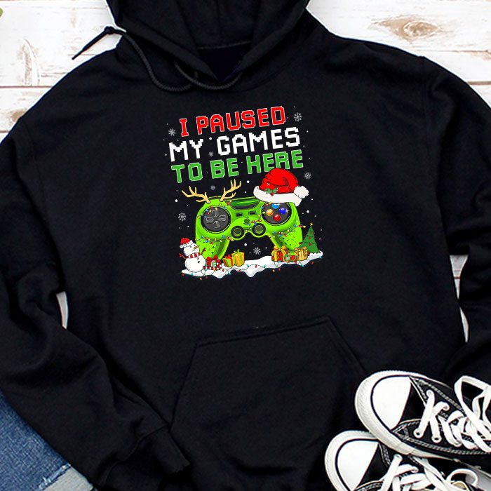 Christmas-I-Paused-My-Game-To-Be-Here-Funny-Gamer-Boys-Men-Hoodie Christmas I Paused My Game To Be Here Funny Gamer Boys Men Hoodie