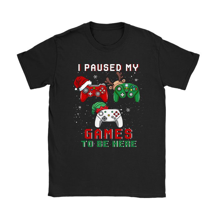 Christmas-I-Paused-My-Game-To-Be-Here-Funny-Gamer-Boys-Men-T-Shirt Christmas I Paused My Game To Be Here Funny Gamer Boys Men T-Shirt