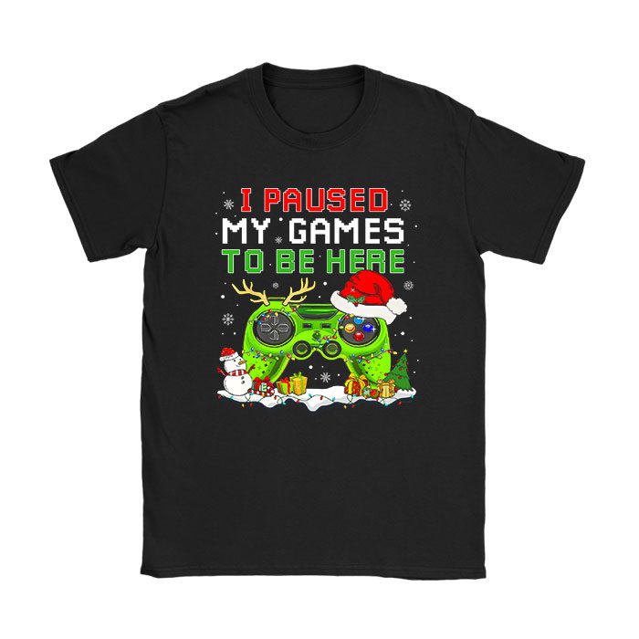 Christmas-I-Paused-My-Game-To-Be-Here-Funny-Gamer-Boys-Men-T-Shirt Christmas I Paused My Game To Be Here Funny Gamer Boys Men T-Shirt