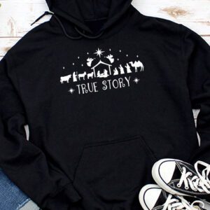 Christmas Nativity Shirt True Story Nativity Scene Gifts Hoodie