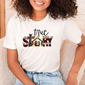 Christmas Nativity Shirt True Story Nativity Scene Gifts T Shirt 1 1