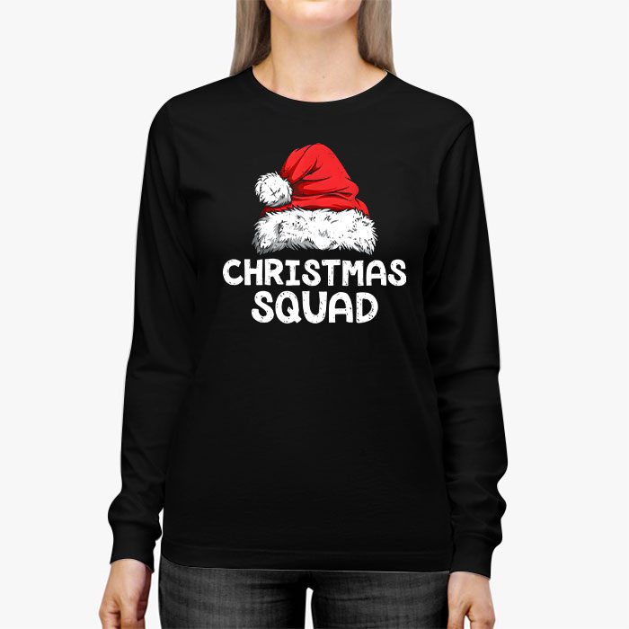 Christmas-Squad-Family-Group-Matching-Christmas-Party-Pajama-Longsleeve-Tee-2 Christmas Squad Family Group Matching Christmas Party Pajama Longsleeve Tee 2