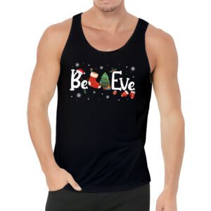 Christmas Tank Top - Believe in Santa Claus Shirt Tank Top 3 Christmas Tank Top Believe in Santa Claus Shirt Tank Top 3 1