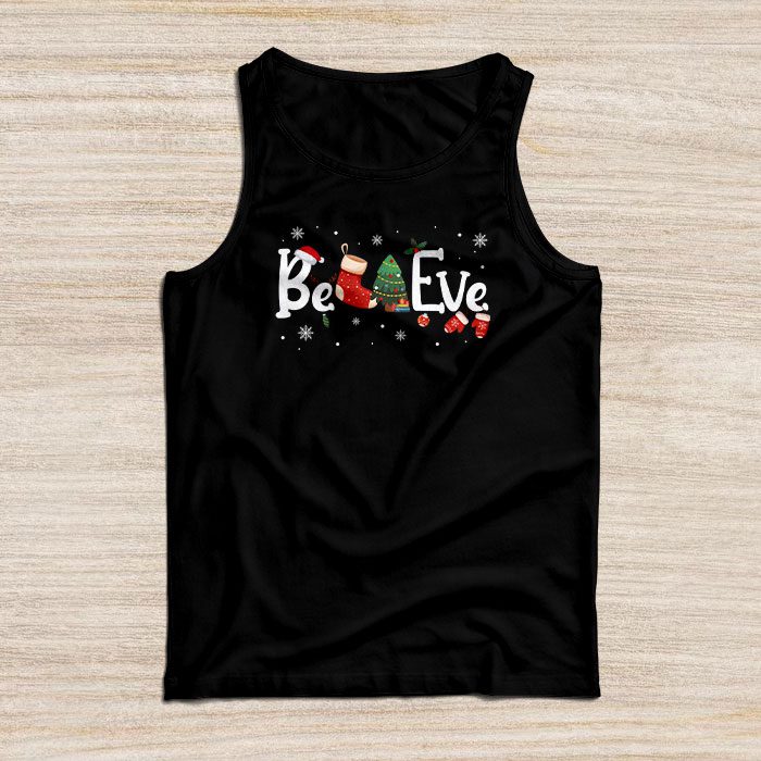 Christmas-Tank-Top-Believe-in-Santa-Claus-Shirt-Tank-Top Christmas Tank Top - Believe in Santa Claus Shirt Tank Top