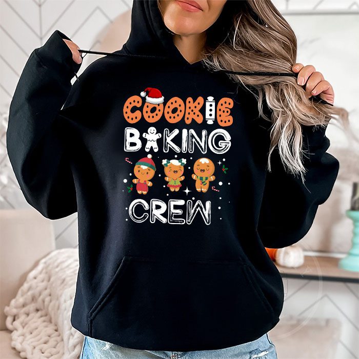 Cookie-Baking-Crew-Christmas-Santa-Family-Gingerbread-Team-Hoodie-1 Cookie Baking Crew Christmas Santa Family Gingerbread Team Hoodie 1
