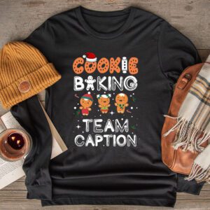 Cookie Baking Team Caption Gingerbread Christmas Longsleeve Tee