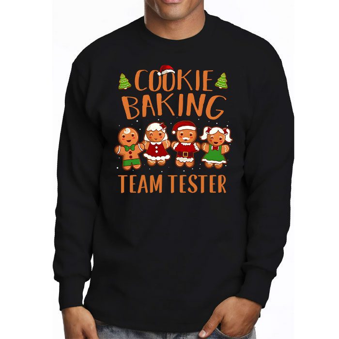 Cookie-Baking-Team-Tester-Gingerbread-Christmas-Longsleeve-Tee-3 Cookie Baking Team Tester Gingerbread Christmas Longsleeve Tee 3 3