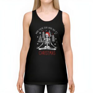 Dead Inside But Its Christmas Skeleton Coffee Xmas Women Men Tank top 2 3