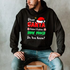 Dear Santa I Can Explain Funny Christmas Shirts Kids Adults Hoodie 2 3