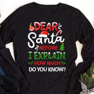 Dear Santa I Can Explain Funny Christmas Shirts Kids Adults Longsleeve Tee 1 Dear Santa I Can Explain Funny Christmas Shirts Kids Adults Longsleeve Tee 1 1