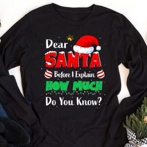 Dear Santa I Can Explain Funny Christmas Shirts Kids Adults Longsleeve Tee 1 Dear Santa I Can Explain Funny Christmas Shirts Kids Adults Longsleeve Tee 1 3