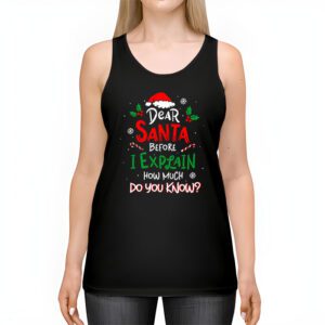 Dear Santa I Can Explain Funny Christmas Shirts Kids Adults Tank Top 2