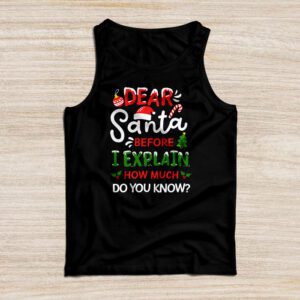 Dear Santa I Can Explain Funny Christmas Shirts Kids Adults Tank Top