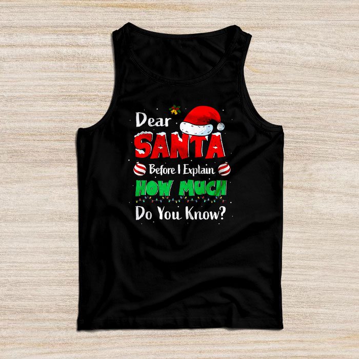 Dear-Santa-I-Can-Explain-Funny-Christmas-Shirts-Kids-Adults-Tank-Top Dear Santa I Can Explain Funny Christmas Shirts Kids Adults Tank Top