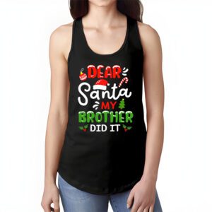 Dear Santa My Brother Did It Funny Christmas Pajama Tank Top 1 2