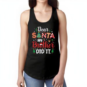 Dear Santa My Brother Did It Funny Christmas Pajama Tank Top 1 3