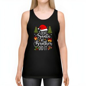 Dear Santa My Brother Did It Funny Christmas Pajama Tank Top 2 1