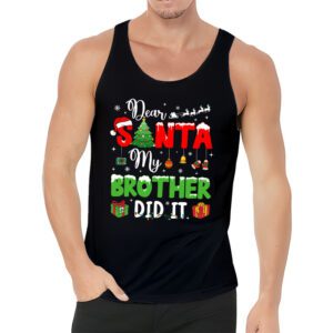 Dear Santa My Brother Did It Funny Christmas Pajama Tank Top 3 4