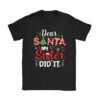 Dear Santa My Sister Did It Funny Christmas Pajama T-Shirt