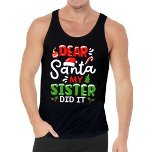 Dear Santa My Sister Did It Funny Christmas Pajama Tank Top 3 2